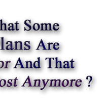           -  -  -  -  DID YOU KNOW?  -  -  -  -          That Some Insurance Plans ARE Vastly Superior and that They Don't Cost Anymore?            Could You Find or even Tell the Differences Yourself?                   Could You Figure Out the Real Worth and Value Yourself?                 Don't Worry Because We Are True Insurance Experts that Are Ready and Able to Be of Service For You !!!